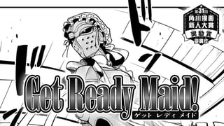 Get Ready Maid!