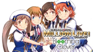 アイドルマスター ミリオンライブ！ Blooming Clover