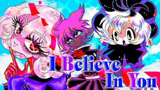 I Believe In You