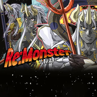 Re:Monster
