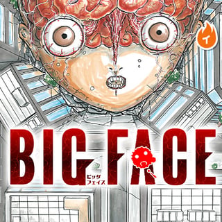 BIG FACE